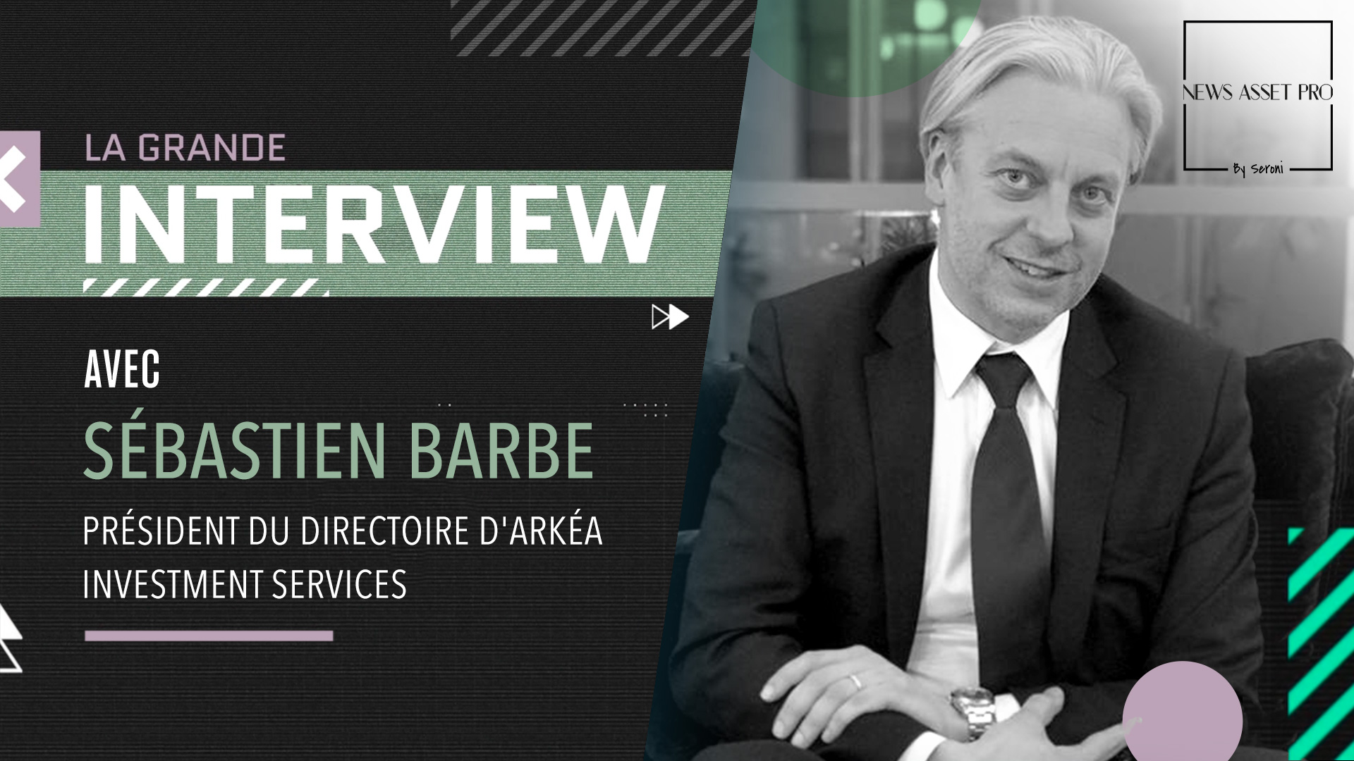 La Grande Interview avec Sébastien Barbe