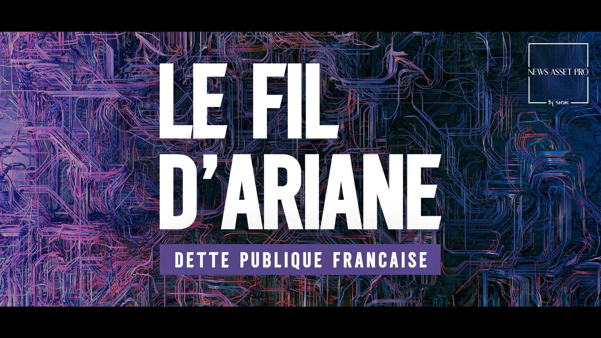 Le Fil d'Ariane - La dette publique française