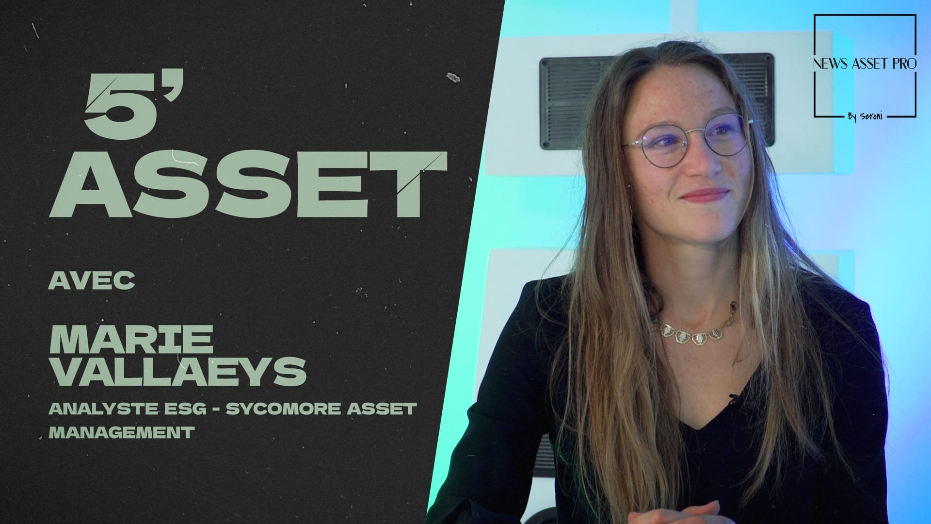 5' Asset avec Marie Valllaeys (Sycomore AM)
