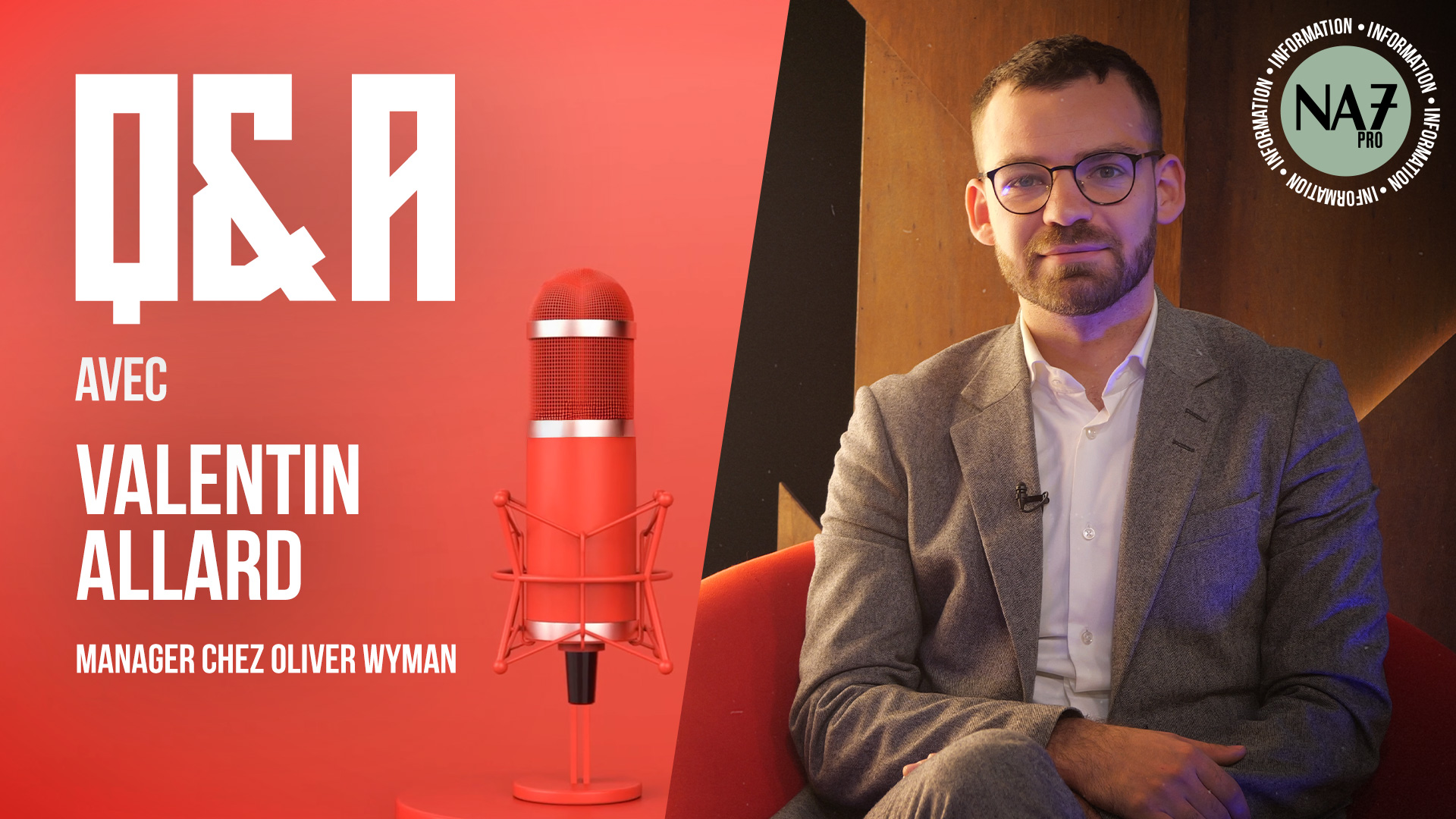 Le Q&A de Valentin Allard (Oliver Wyman)