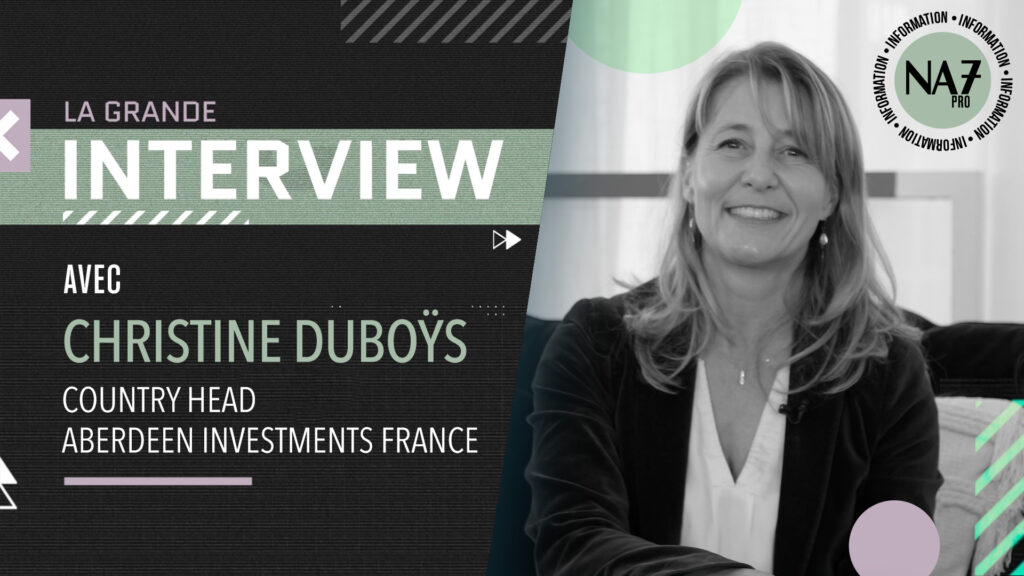 La Grande Interview de Christine Duboÿs (Aberdeen Investments)