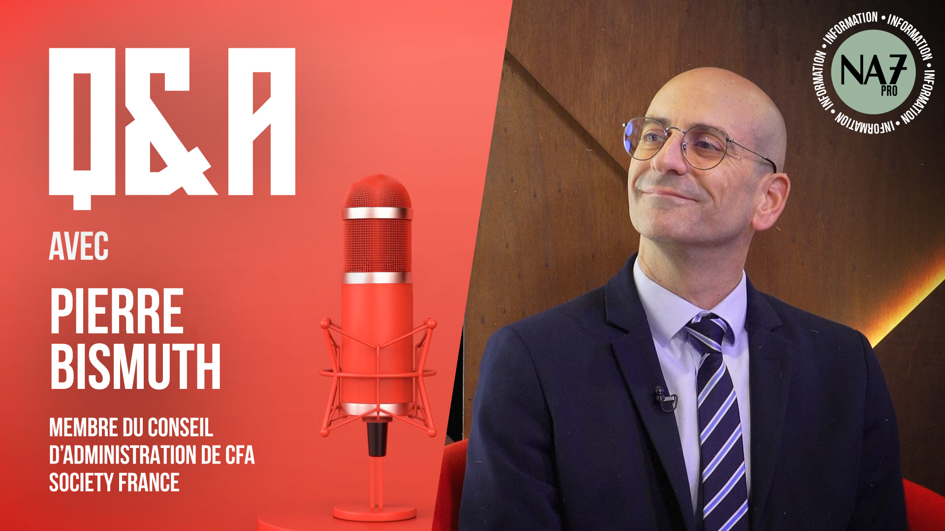 Le Q&A de Pierre Bismuth (CFA Society France)