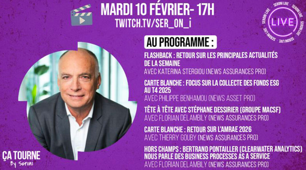 Vidéo – Retrouvez le replay de l’émission Ça tourne du 10 février 2026 concoctée par les rédactions du groupe Seroni (News Assurances Pro, News Asset Pro et La Lettre de l’Assurance).