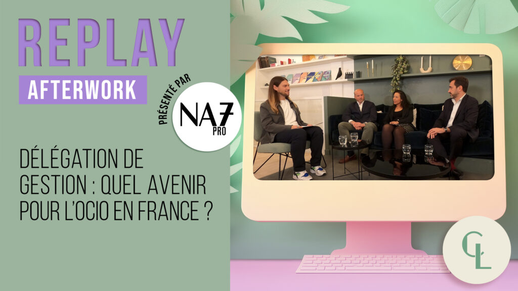 Replay – Retour sur l’Afterwork consacré à l’avenir de l’OCIO en France