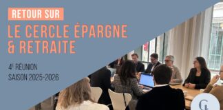 Retour sur la quatrième réunion du Cercle Epargne.