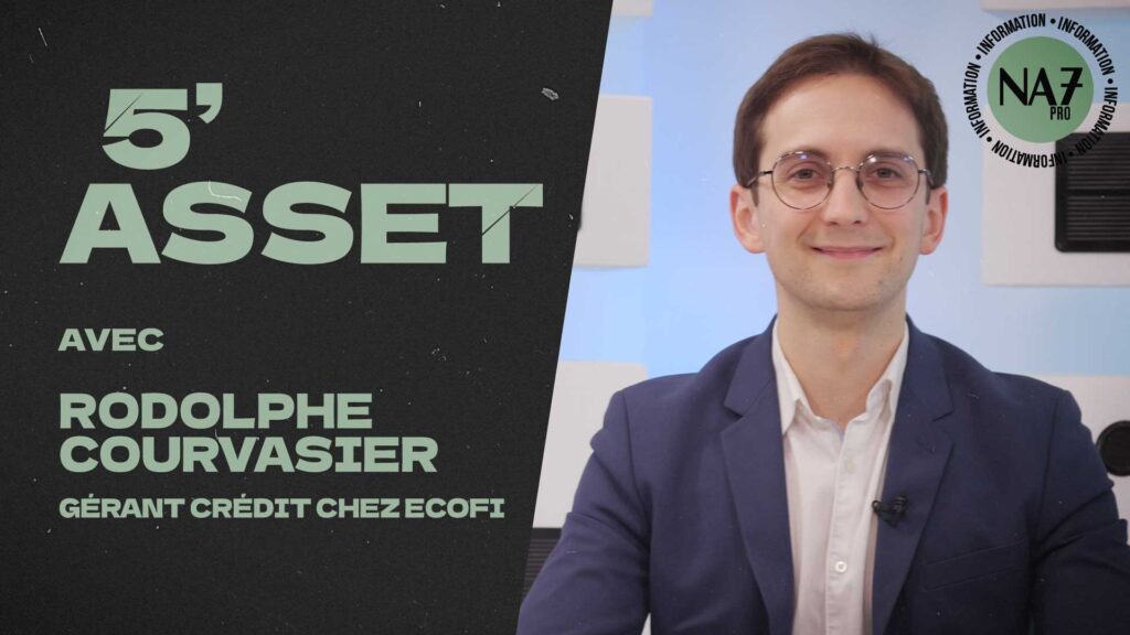 5’ Asset avec Rodolphe Courvasier (Ecofi)